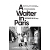 A Waiter in Paris (Edward Chisholm)