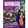 KS3 History Depth Study: Fight for Rights in Modern Britain Student Book (Paperback)