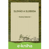 E-kniha Slováci a sloboda - Ondrej Seberini