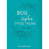 Hill, Cherie Boh šepká tvoje meno