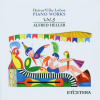 VILLA-LOBOS,H.: Klavírní skladby Vol.3 (Alfred Heller) (CD)