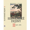 Slovenské dejiny II. 1526 - 1780 - Bada Michal