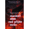 Než přijde mráz - Henning Mankell