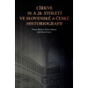 Církve 19. a 20. století ve slovenské a české historiografii - Jiří Hanuš, Pavol Mačala, Pavel Marek