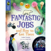Oxford Reading Tree TreeTops inFact: Oxford Level 17: Fantastic Jobs and How to Get Them
