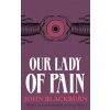 Our Lady of Pain