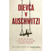Dievča v Auschwitzi - Eti Elboim a Sara Leibovits - online doručenie