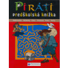 Piráti - predškolská príprava - Kolektív