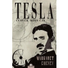 Tesla - člověk mimo čas - Margaret Cheney