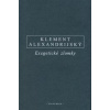 Exegetické zlomky - Alexandrijský Klement