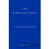 The Birthday Party - Laurent Mauvignier