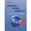 Príroda, klíma, ľudstvo - Volner Štefan