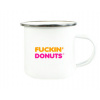 Plechový hrnček Fuckin' donuts
