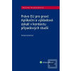 Právo EU pro praxi: Apli… (Tereza Kunertová)
