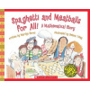 Spaghetti and Meatballs For All!