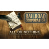 Railroad Corporation - All or Nothing (DLC) - Steam PC