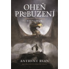 Oheň probuzení - Ryan Anthony
