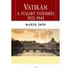 Vatikán a italský fašismus 1922-1945