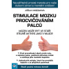Stimulace mozku procvičováním palců