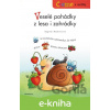 E-kniha Čteme s obrázky – Veselé pohádky z lesa i zahrádky - Dagmar Medzvecová