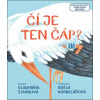 Čí je ten čáp? - Vladimíra Staňková, Adéla Korbelářová