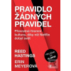 Pravidlo žádných pravide… (Erin Meyer; Reed Hastings)