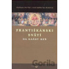 Františkánski svätí na každý deň - Giuliano Ferrini, José G. Ramírez