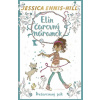 Elin čarovný náramok 2: Prečarovaný psík - Jessica Ennis-Hill, Elen Caldecott