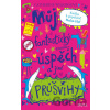 Můj fantastický úspěch a jiné průšvihy - Catherine Wilkins, Sarah Horneová (ilustrátor)