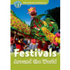 Oxford Read and Discover Level 3: Festivals Around the World