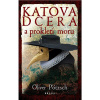 Katova dcera a prokletí moru