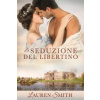 La Seduzione del Libertino