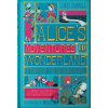 Alice's Adventures in Wonderland and Through the Looking-Glass - Lewis Carroll, MinaLima (Ilustrátor)