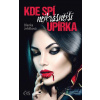 Kde spí nejkrásnější upírka - Blanka Jehlíková - online doručenie