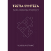 Tretia syntéza - Vladislav Stanko