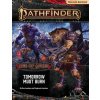 Pathfinder Adventure Path: Tomorrow Must Burn (Age of Ashes 3 of 6) [P2]