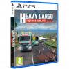 Heavy Cargo The Truck Simulator PlayStation 5 / NOVÁ / Simulátor nákladného