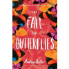 The Fall of Butterflies