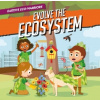 Evolve the Ecosystem - Vallepur, Shalini