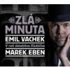 Vachek Emil - Zlá minuta / 2CD / Eben M. [2 CD]