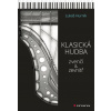 Klasická hudba zvenčí i zevnitř