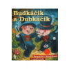 119 - Budkáčik a Dubkáčik (Z rozprávky do rozprávky) - Audiokniha - Kolektív