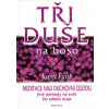 Tři duše na boso (Karel Funk)