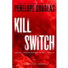Kill Switch - Penelope Douglasová