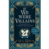 If We Were Villains - M. L. Rio