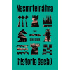 Nesmrtelná hra Historie šachu