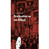Probudím se na Šibuji - Anna Cima