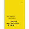 Voiced and Voiceless in Asia - Zawiszová Halina Lavička Martin