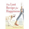 Lost Recipe for Happiness