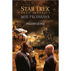 Star Trek: Nová generace – Mír prohrává